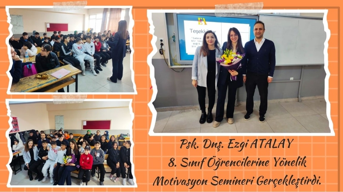 8. Sınıf Öğrencilerine Yönelik Motivasyon Semineri Gerçekleştirildi